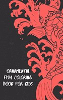 Ornamental Fish Coloring Book For Kids