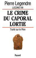 Le Crime du caporal Lortie