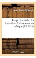 L'Aspect Verbal Et Les Formations À Affixe Nasal En Celtique