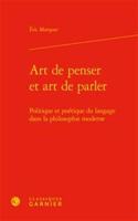 Art de Penser Et Art de Parler