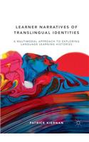 Learner Narratives of Translingual Identities