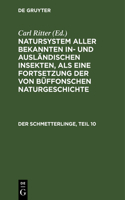 Der Schmetterlinge, Teil 10