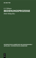 Bedienungsprozesse