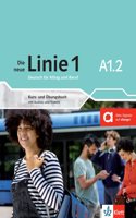Die neue Linie 1: Kurs- und  Ubingsbuch A1.2 mit Audios und Videos
