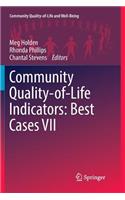 Community Quality-Of-Life Indicators: Best Cases VII