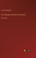 Theologie des Neuen Testaments