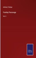 Framley Parsonage: Vol. II