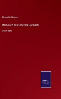 Memoiren des Generals Garibaldi: Erster Band