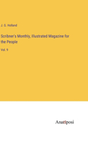 Scribner's Monthly, Illustrated Magazine for the People