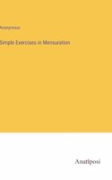 Simple Exercises in Mensuration