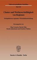 Cluster Und Wettbewerbsfahigkeit Von Regionen