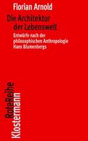 Die Architektur Der Lebenswelt