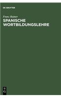 Spanische Wortbildungslehre