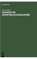 Spanische Wortbildungslehre