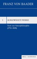 Texte Zur Naturphilosophie (1792-1808)