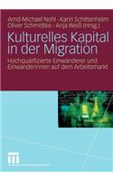 Kulturelles Kapital in Der Migration