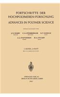 Fortschritte Der Hochpolymeren-Forschung / Advances in Polymer Science