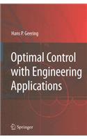 Optimal Control with Engineering Applications