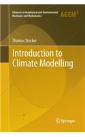 Introduction to Climate Modelling