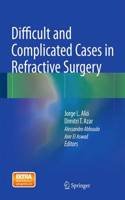 Difficult and Complicated Cases in Refractive Surgery: (English)
