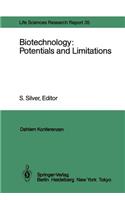 Biotechnology: Potentials and Limitations
