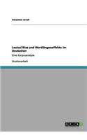 Lexical Bias und Wortlängeneffekte im Deutschen