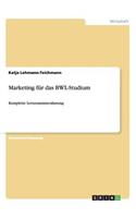 Marketing für das BWL-Studium