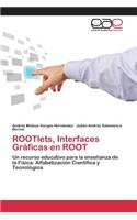 ROOTlets, Interfaces Gráficas en ROOT