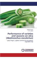 Performance of varieties and seasons on okra (Abelmoschus esculentus)