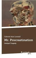 Mr. Procrastination