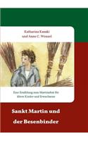 Sankt Martin und der Besenbinder