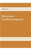 Basiswissen Konfliktmanagement