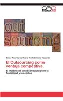 Outsourcing como ventaja competitiva