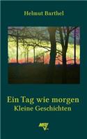Tag wie morgen