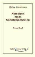 Memoiren eines Sozialdemokraten, Erster Band