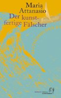Der Kunstfertige Falscher
