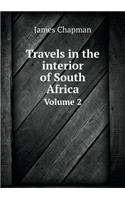 Travels in the Interior of South Africa Volume 2