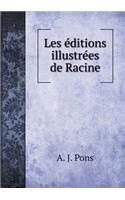 Les éditions illustrées de Racine: (French)