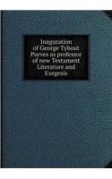 Inaguration of George Tybout Purves as Professor of New Testament Literature and Exegesis