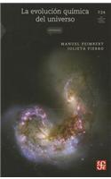 La Evolucion Quimica del Universo