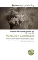 Malthusian Catastrophe: (English)
