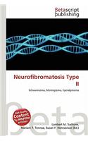 Neurofibromatosis Type II