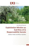Exploitation Mini?re Au Sud-Kivu Et La Responsabilit? Sociale