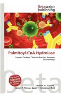 Palmitoyl-Coa Hydrolase: (English)