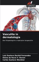 Vasculite in dermatologia