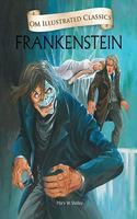 ILLUSTRATED CLASSIC SERIES FRANKENSTEIN