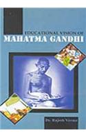 Educational Vision Of Mahatma Gandhi