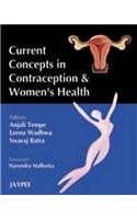 Current Concepts in Contraception and Women's Health