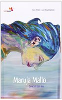 Maruja Mallo : caracola con alas [Spanish]