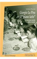 Giorgio la Pira E il 